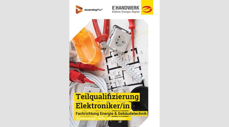 Start des Teilqualifizierungs-Sets „Elektroniker/-in FR Energie- und Gebäudetechnik“