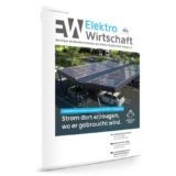 Jetzt in die neue Ausgabe 06/2026 reinlesen! (Foto: ElektroWirtschaft)